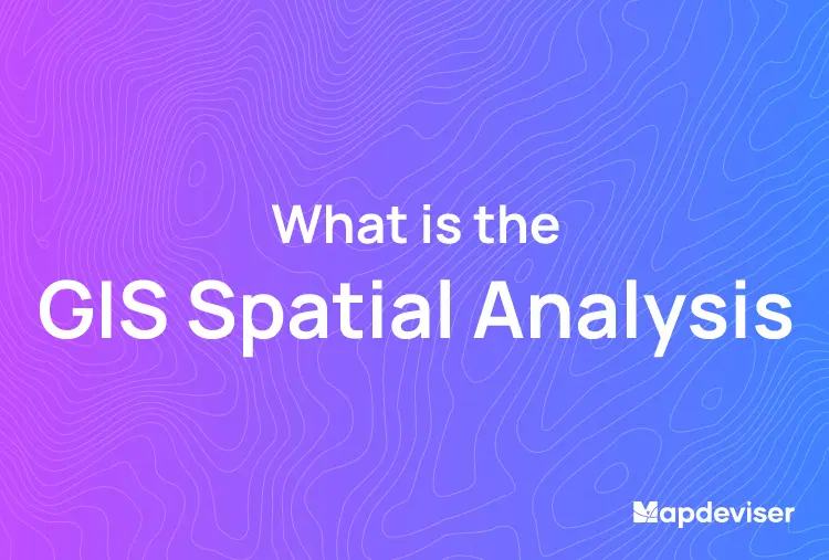 What-is-the-GIS-Spatial-Analysis